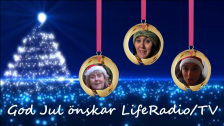 LifeRadio/TV önskar er alla en riktigt GOD JUL och GOTT NYTT ÅR!